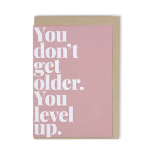 Tadah FK - You don’t get older. You level up.