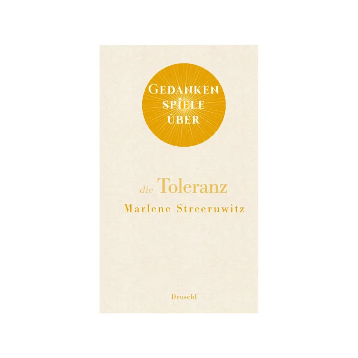 Gedankenspiele - Toleranz
