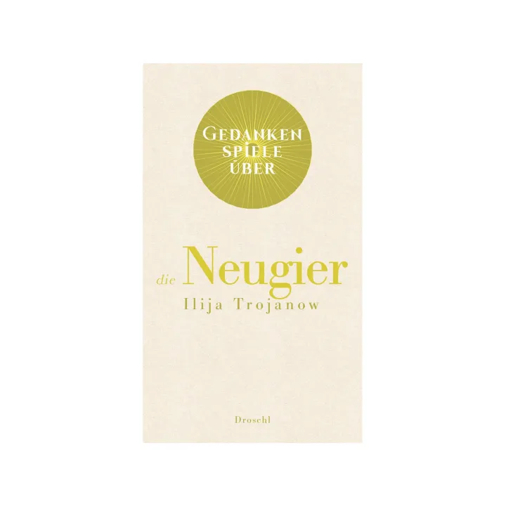 Gedankenspiele - Neugier