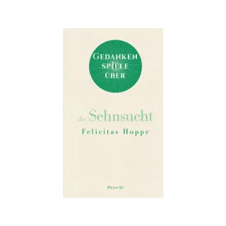 Gedankenspiele - Sehnsucht