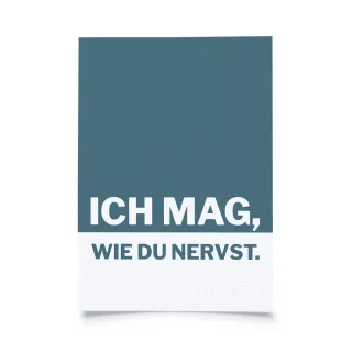 So & so - Ich mag, wie du nervst.