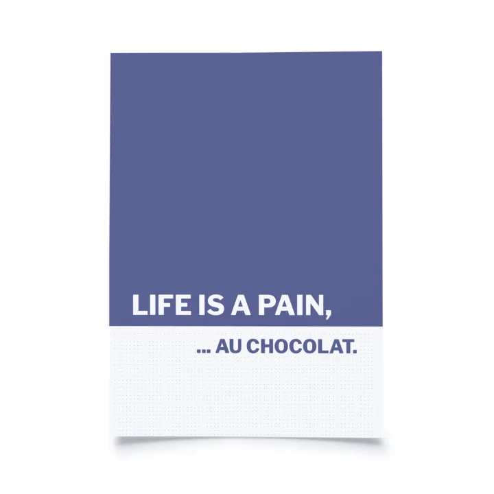 So & so - Life is a Pain, au Chocolat.