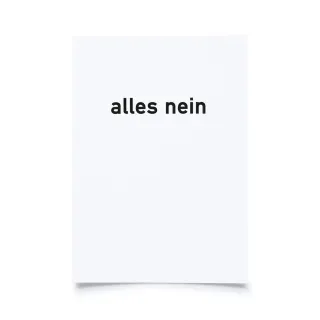 alles nein