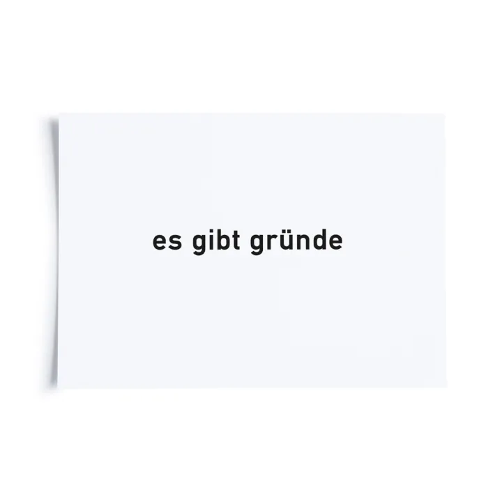 Es gibt Gründe