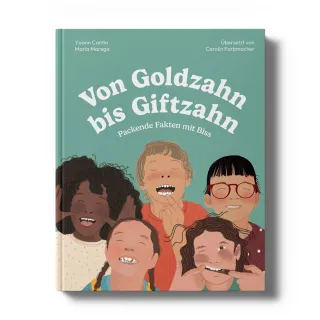 Von Goldzahn bis Giftzahn