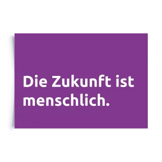 Gleichsein I Die Zukunft ist menschlich.