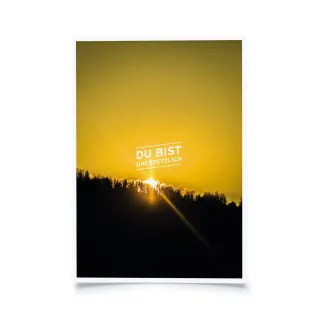 "Du bist unersetzlich"