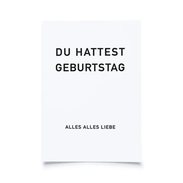 Du hattest Geburtstag - Alles alles Liebe