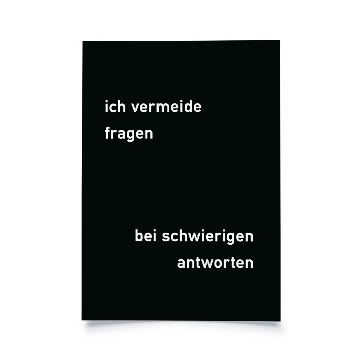 Ich vermeide Fragen