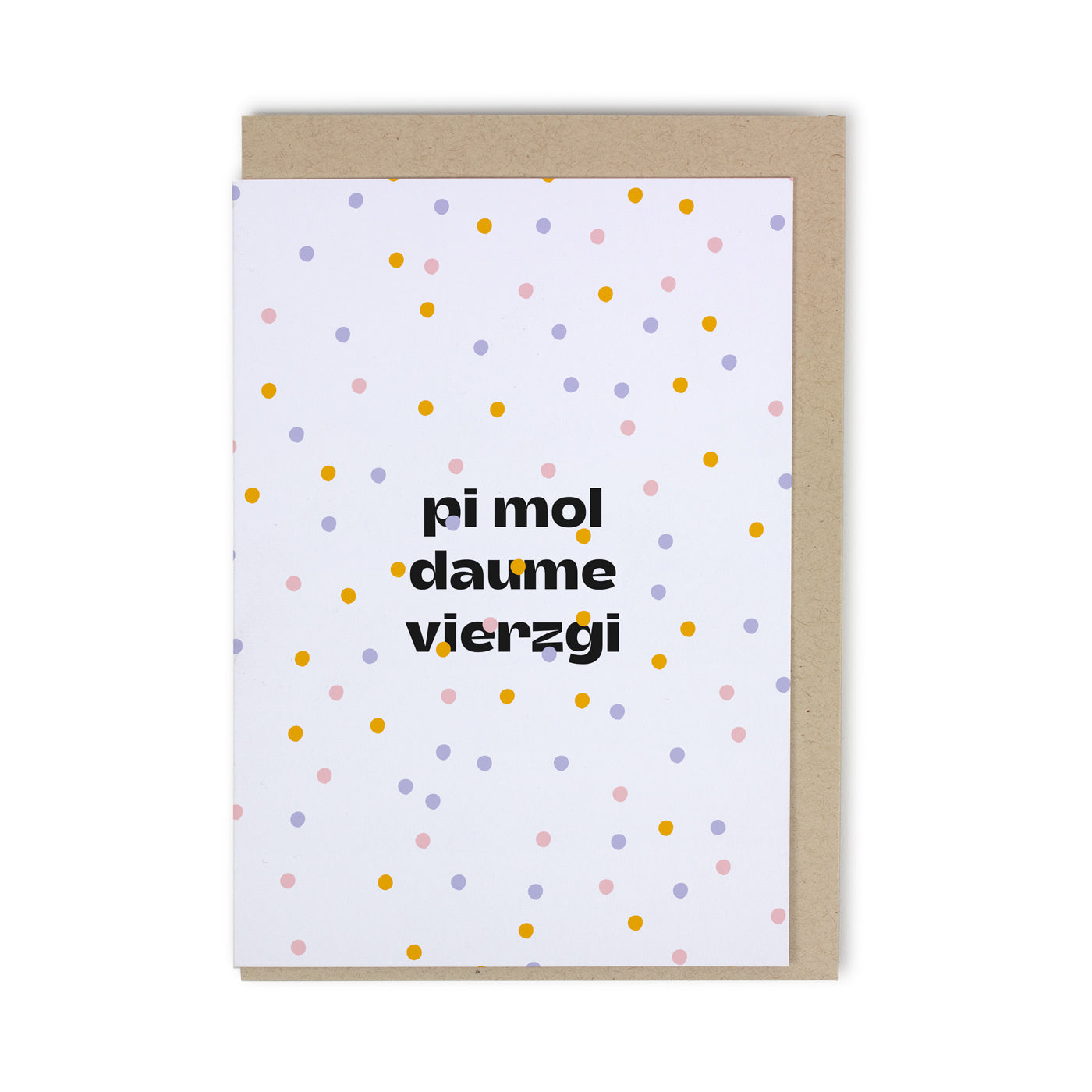Ca. - pi mol daume vierzgi