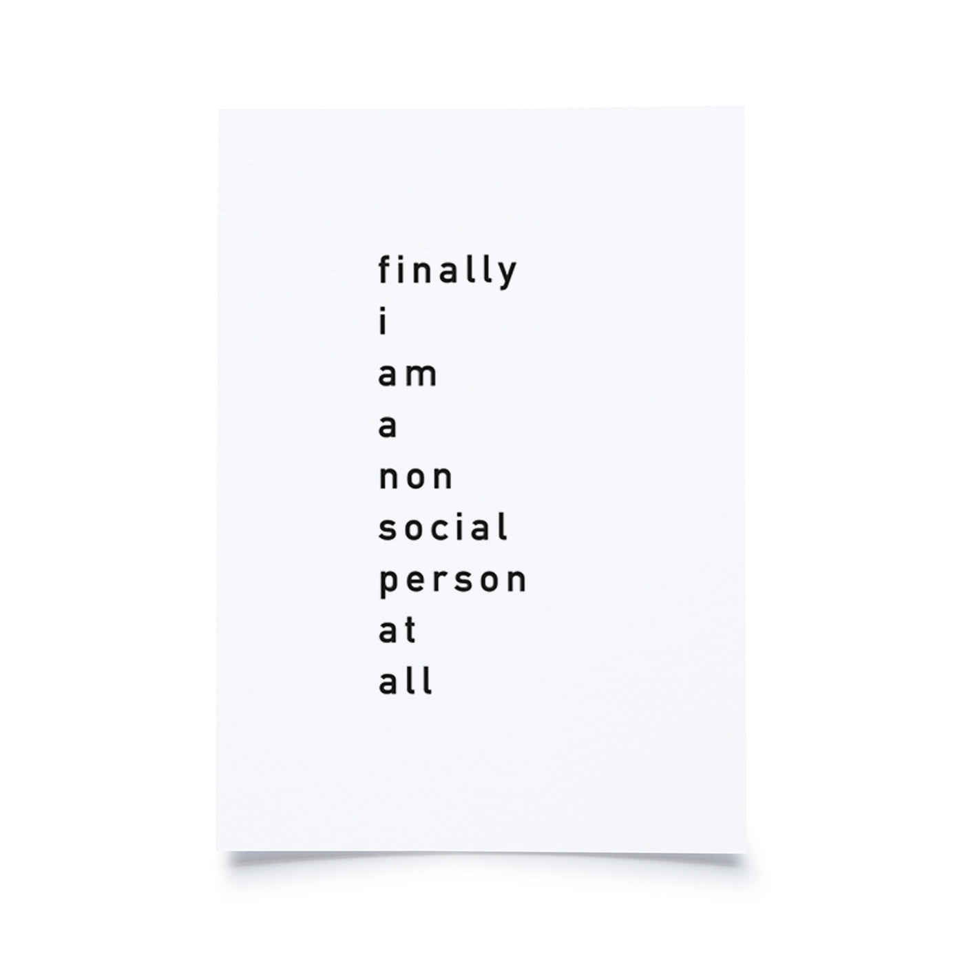 Produktbild Finally I am a non social person at all